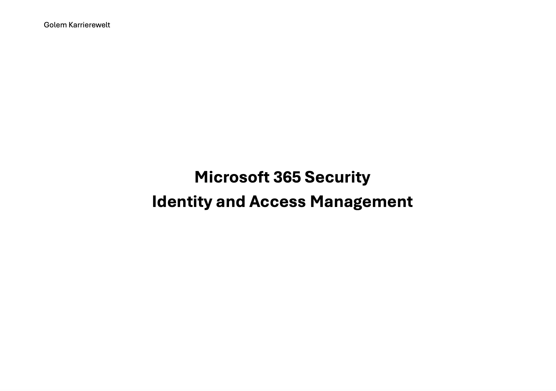 Exclusive: Microsoft 365 Security: Identity and Access Management (E-learning in English) - Image 3