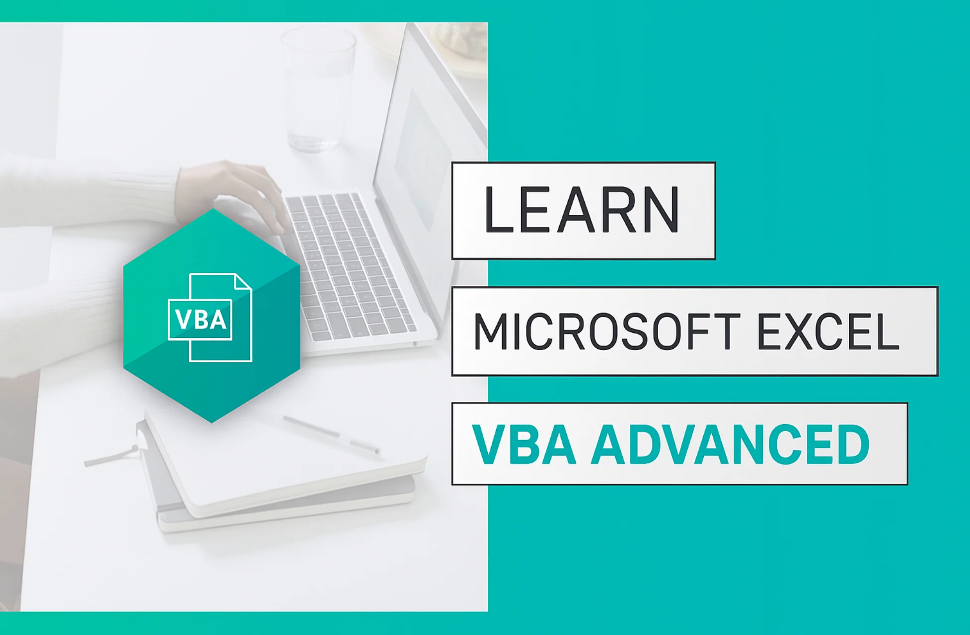 Learn advanced techniques in Excel VBA (e-learning in english)